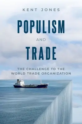 Populismo e commercio: la sfida al sistema commerciale globale - Populism and Trade: The Challenge to the Global Trading System