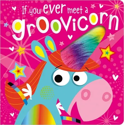 Se mai incontrerai un Groovicorn - If You Ever Meet a Groovicorn