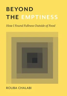 Oltre il vuoto: Come ho trovato la pienezza al di fuori del cibo - Beyond the Emptiness: How I Found Fullness Outside of Food