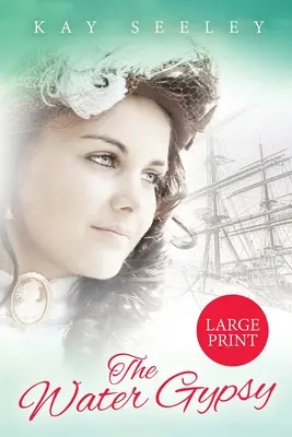 La zingara dell'acqua: Edizione a stampa grande - The Water Gypsy: Large Print Edition