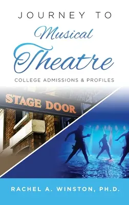 Viaggio nel teatro musicale: Ammissioni e profili dei college - Journey to Musical Theatre: College Admissions & Profiles