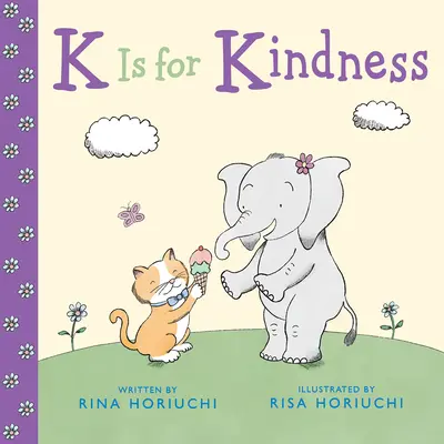 K sta per gentilezza - K Is for Kindness