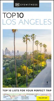 Top 10 di Los Angeles secondo DK Eyewitness - DK Eyewitness Top 10 Los Angeles