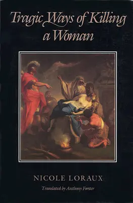 Modi tragici di uccidere le donne - Tragic Ways Killing Wom P