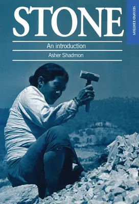 Stone: Un'introduzione - Stone: An Introduction