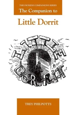 Il compagno di Little Dorrit - The Companion to Little Dorrit