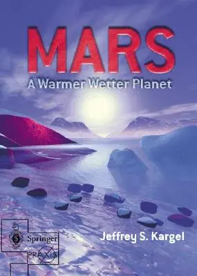 Marte: un pianeta più caldo e più umido - Mars--A Warmer, Wetter Planet