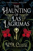 La caccia a Las Lagrimas - Haunting of Las Lagrimas