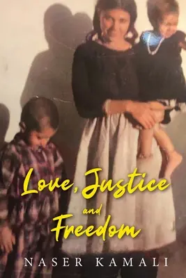 Amore, giustizia e libertà - Love, Justice and Freedom