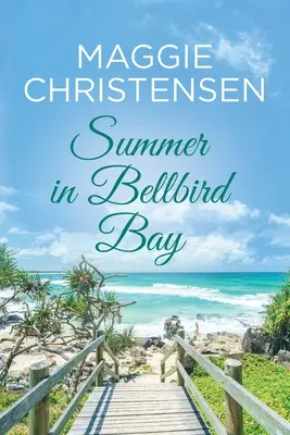 Estate a Bellbird Bay - Summer in Bellbird Bay