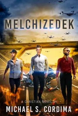 Melchizedek: Libro primo: Re e sacerdoti - Melchizedek: Book One: Kings and Priests