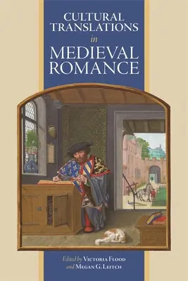 Traduzioni culturali nel romanticismo medievale - Cultural Translations in Medieval Romance