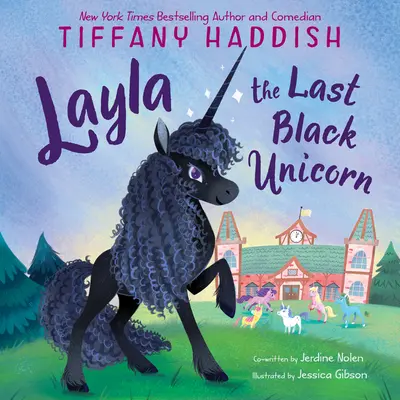 Layla, l'ultimo unicorno nero - Layla, the Last Black Unicorn