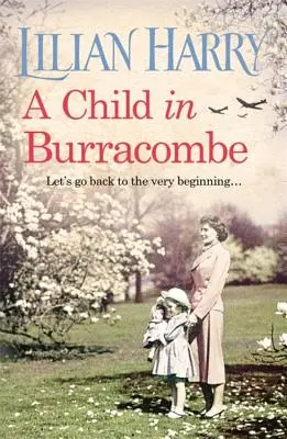 Un bambino a Burracombe - A Child in Burracombe