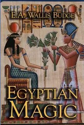 La magia egizia - Egyptian Magic