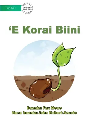Il seme del fagiolo - 'E Korai Biini - The Bean Seed - 'E Korai Biini