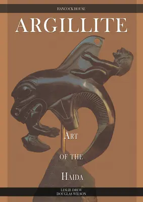 Argillite: L'arte degli Haida - Argillite: Art of the Haida