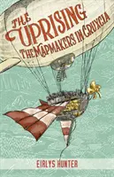 La rivolta - I cartografi in Cruxcia - Uprising - The Mapmakers in Cruxcia