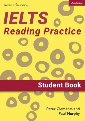 IELTS Academic Reading Practice: Libro dello studente - IELTS Academic Reading Practice: Student Book
