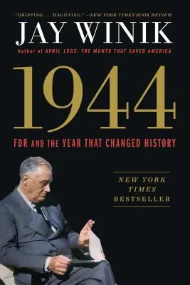 1944: FDR e l'anno che cambiò la storia - 1944: FDR and the Year That Changed History