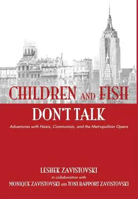I bambini e i pesci non parlano (copertina rigida) - Children and Fish Don't Talk (Hardcover)