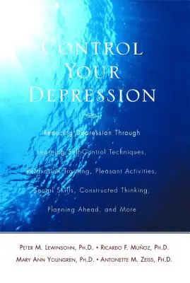 Controlla la tua depressione, edizione riveduta - Control Your Depression, REV'd Ed