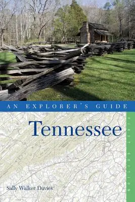 Guida dell'esploratore del Tennessee - An Explorer's Guide Tennessee