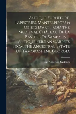 Mobili antichi, arazzi, manufatti e oggetti d'arte dal castello medievale di La Bastide De Sampzon ... Tappeti persiani antichi dell'Anc - Antique Furniture, Tapestries, Mantelpieces & Objets D'art From the Medieval Chteau De La Bastide De Sampzon ... Antique Persian Carpets From the Anc