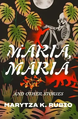 Maria, Maria: e altre storie - Maria, Maria: & Other Stories