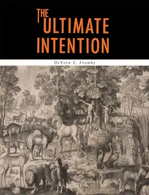 L'intenzione finale - The Ultimate Intention