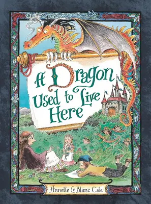 Un drago viveva qui - A Dragon Used to Live Here