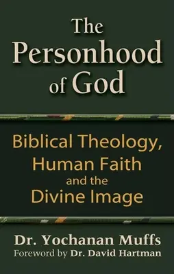 Personalità di Dio: Teologia biblica, fede umana e immagine divina - Personhood of God: Biblical Theology, Human Faith and the Divine Image