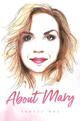 A proposito di Maria - About Mary
