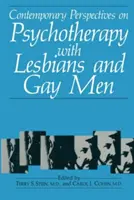 Prospettive contemporanee sulla psicoterapia con lesbiche e gay - Contemporary Perspectives on Psychotherapy with Lesbians and Gay Men