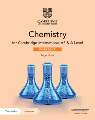 Cambridge International as & a Level Chemistry Workbook con accesso digitale (2 anni) - Cambridge International as & a Level Chemistry Workbook with Digital Access (2 Years)