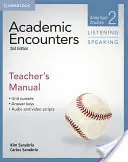 Academic Encounters Manuale dell'insegnante di livello 2 Ascoltare e parlare: Studi americani - Academic Encounters Level 2 Teacher's Manual Listening and Speaking: American Studies