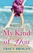 Il mio tipo di te - My Kind of You