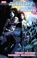 Runaways Vol. 10: Zombie del rock - Runaways Vol. 10: Rock Zombies