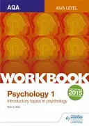 Aqa Psicologia per un livello di lavoro 1 - Aqa Psychology for a Level Workbook 1
