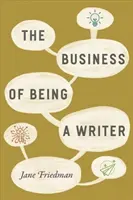 Il mestiere di scrittore - The Business of Being a Writer