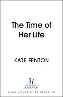 Il tempo della sua vita - commedia romantica che vi farà ridere a crepapelle - The Time of Her Life - romantic comedy to make you laugh out loud