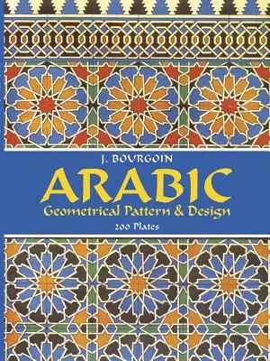 Modelli e disegni geometrici arabi - Arabic Geometrical Pattern and Design