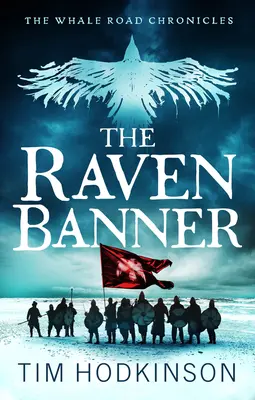 Il vessillo del corvo, 2 - The Raven Banner, 2
