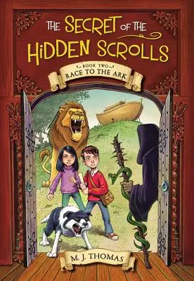 Il Segreto delle Pergamene Nascoste: Corsa all'Arca, Libro 2 - The Secret of the Hidden Scrolls: Race to the Ark, Book 2