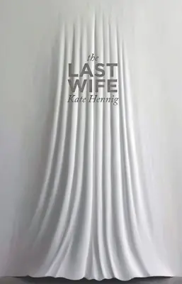 L'ultima moglie - The Last Wife