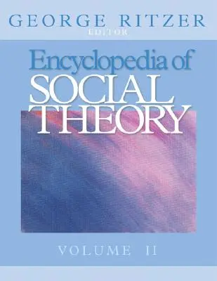 Enciclopedia della teoria sociale - Encyclopedia of Social Theory