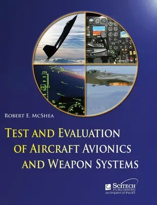 Test e valutazione dei sistemi avionici e d'arma dei velivoli - Test and Evaluation of Aircraft Avionics and Weapon Systems