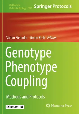 Accoppiamento genotipo-fenotipo: Metodi e protocolli - Genotype Phenotype Coupling: Methods and Protocols