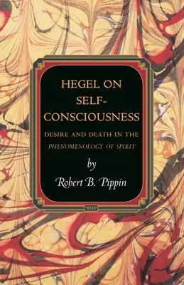 Hegel sulla coscienza di sé: Desiderio e morte nella Fenomenologia dello spirito - Hegel on Self-Consciousness: Desire and Death in the Phenomenology of Spirit