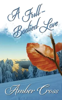 Un amore corposo - A Full-Bodied Love